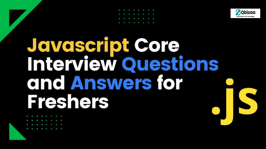 JavaScript Interview Questions and Answers