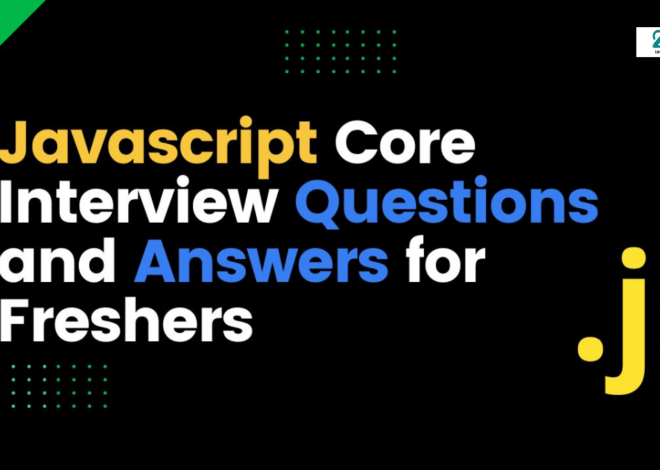 Top 30 JavaScript Interview Questions and Answers for 2024