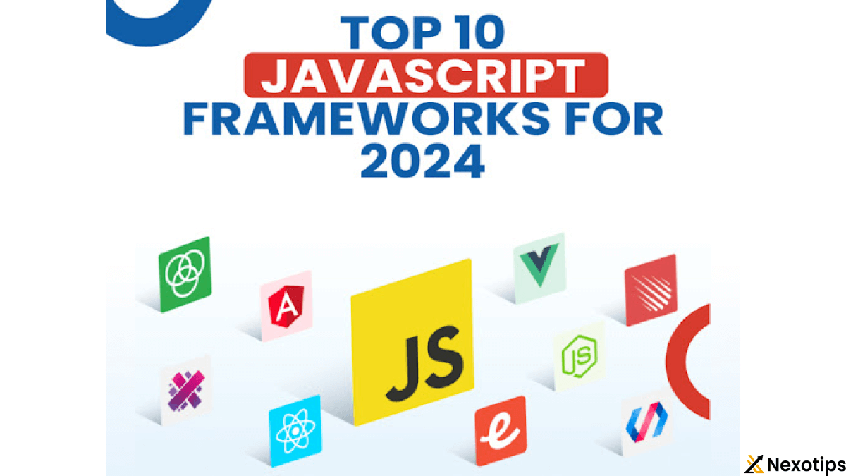 Top 10 JavaScript Frameworks of 2024 : A Comprehensive Guide