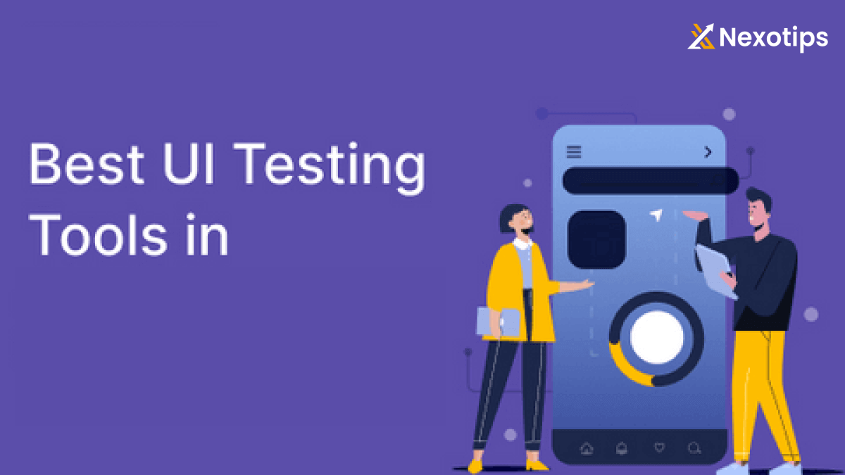 10 Best UI Testing Tools  For Beginners