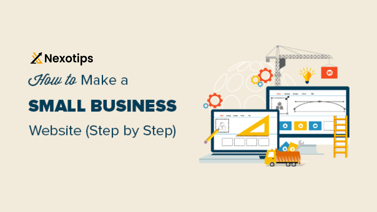 The Best 9 Steps to Make a Website for a Small Business