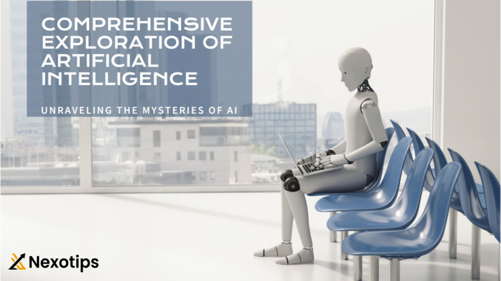 Comprehensive Exploration of AI