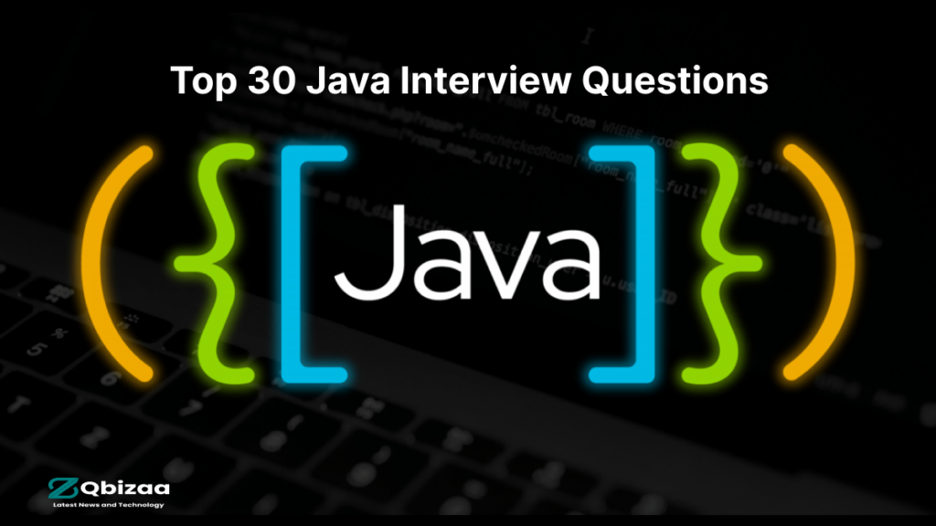 Top 30 Java Interview Questions