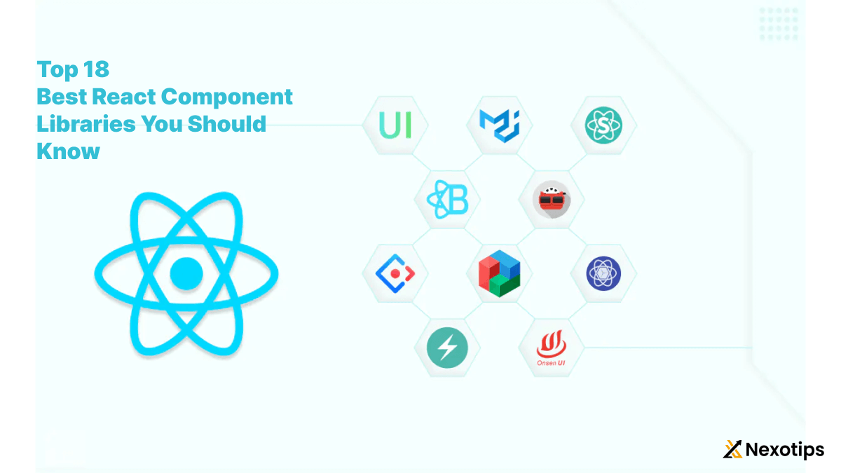 Top 18 Best React Component Libraries You Should Know