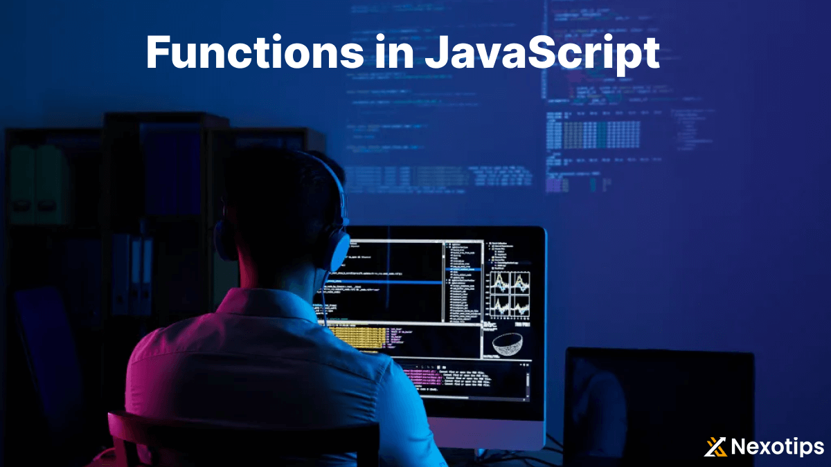 Understanding JavaScript Functions for 2024 : A Comprehensive Guide