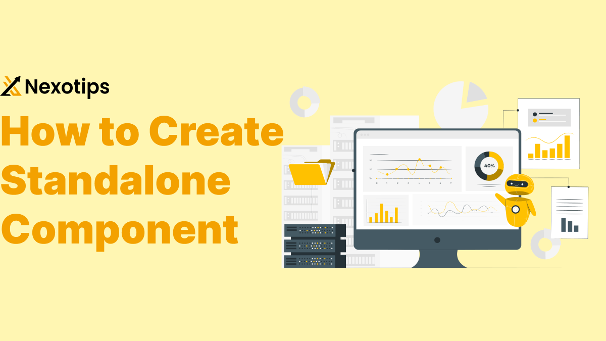 Creating a Standalone Component in Angular: A Best Guide With Easy Example