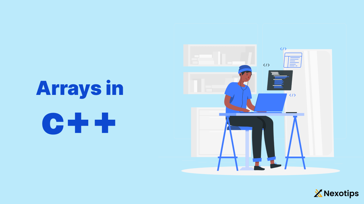 A Comprehensive Guide to C++ Arrays for 2024