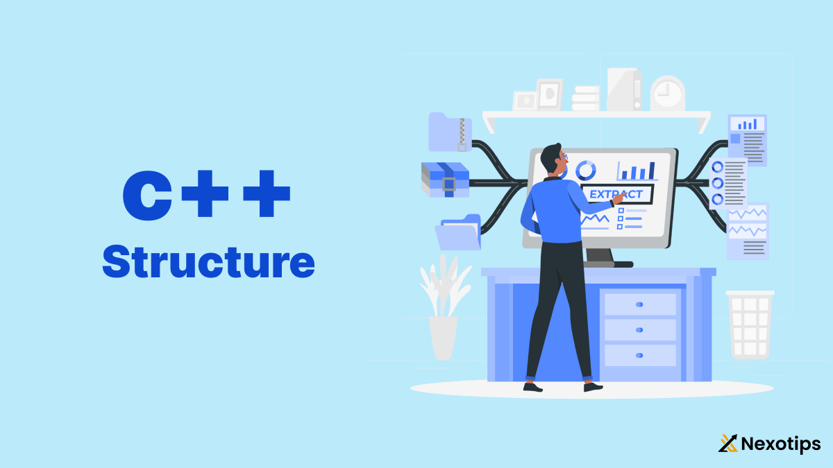 Understanding C++ Structures for 2024 : A Comprehensive Guide