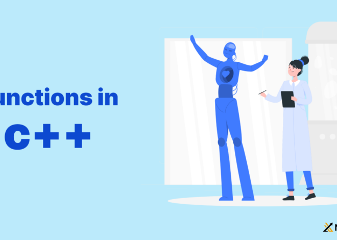 C++ Functions : The Key to Writing Clean and Efficient Code for 2024
