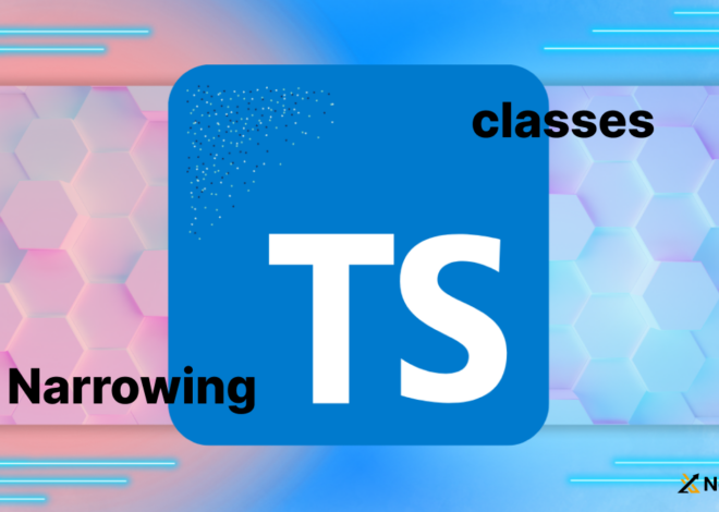 Elevate Your TypeScript Skills for 2024 : Classes and Precise Type Narrowing