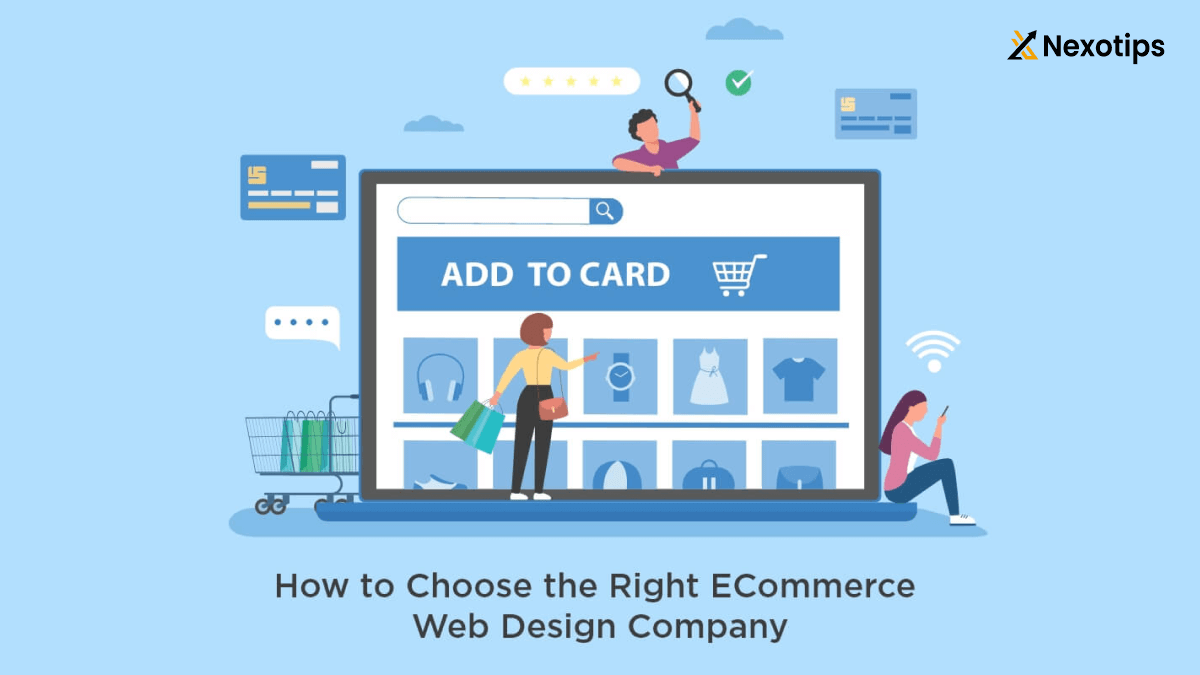 How to Choose the Right Web Development Company for Your E-commerce Application 10 tips