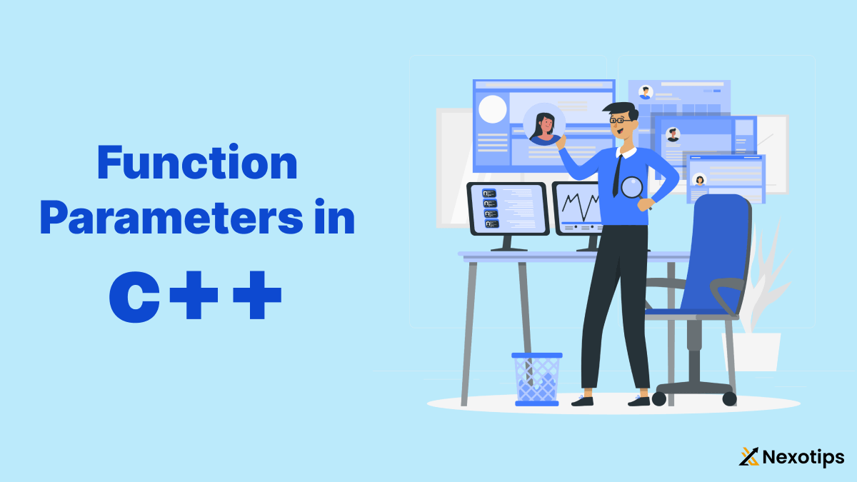 Mastering C++ Function Parameters : Unleash the Full Potential of Your Code