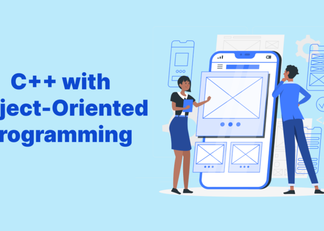 Unleash the Full Potential of C++ with Object-Oriented Programming