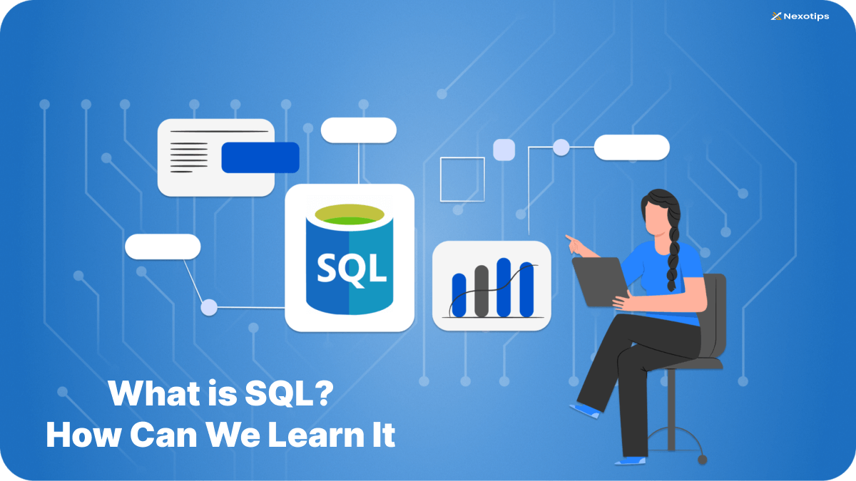 What is SQL and Why It’s Used? Discover the Top Companies That Depend on SQL