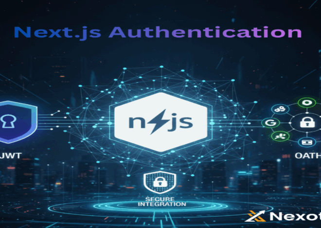 Next.js Authentication in 2025: Best Practices for Secure JWT & OAuth Integration